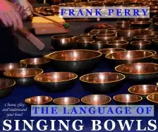 Image of language of singing bowls how to choose play and understand your bowl