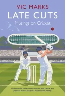 Image of Late Cuts : Musings on cricket