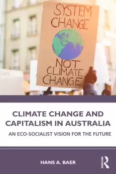 Image of Climate Change and Capitalism in AustraliaAn Eco-Socialist Vision for the Future