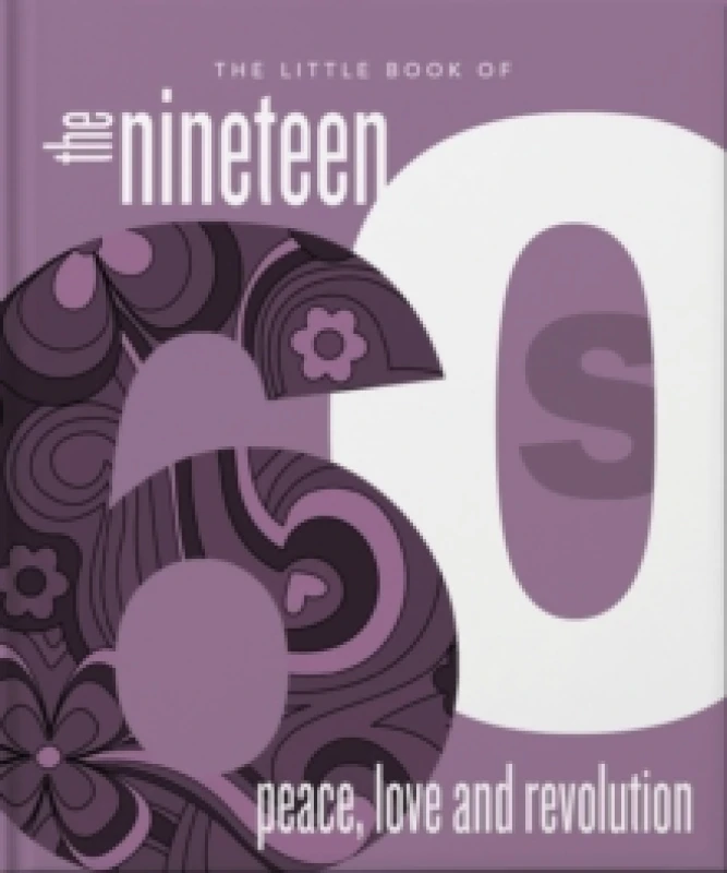 Image of The Little Book of the 1960s : Peace, Love and Revolution Hardback