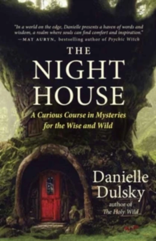 Image of The Night House : Folklore, Fairy Tales, Rites, and Magick for the Wise and Wild Paperback / softback