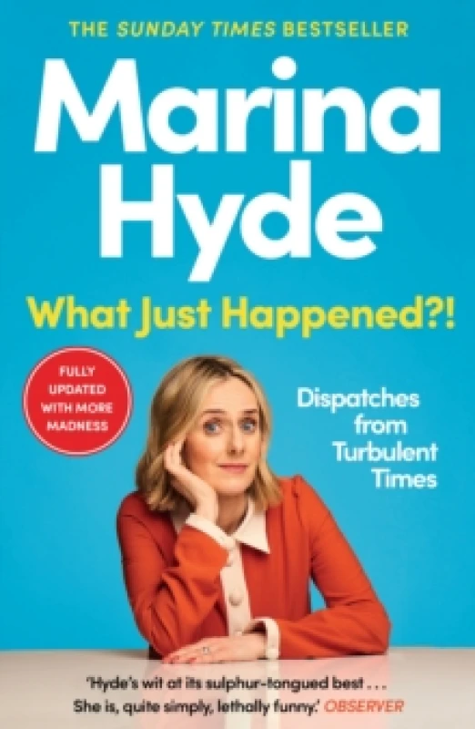 Image of what just happened dispatches from turbulent times 9781783352616