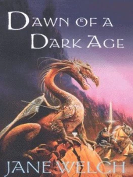 Image of Dawn of a Dark Age by Jane Welch Book