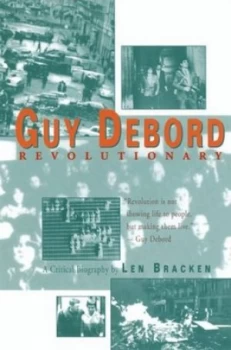 Image of Guy Debord by Len Bracken Paperback