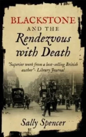 Image of Blackstone and the rendezvous with death by Sally Spencer