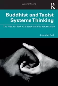 Image of Buddhist and Taoist Systems Thinking : The Natural Path to Sustainable Transformation
