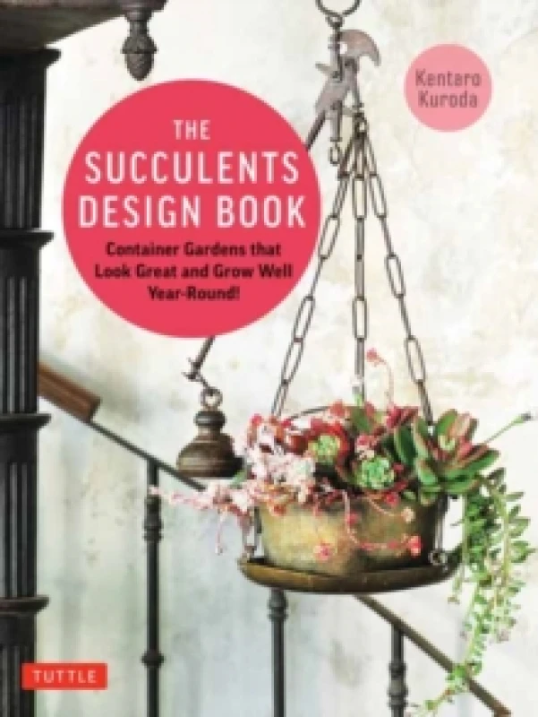 Image of Succulent Design Book, The. Paperback. By Kentaro Kuroda Books