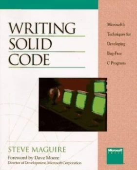 Image of Writing Solid Code by Steve Maguire Book