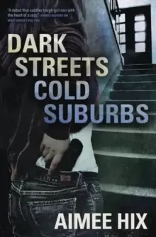Image of Dark Streets, Cold Suburbs : A Willa Pennington, PI Mystery. Book 2
