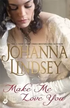 Image of Make me love you by Johanna Lindsey
