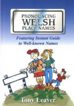 Image of Pronouncing Welsh Place-Names by Tony Leaver Book