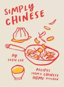 Image of Simply Chinese : Recipes from a Chinese Home Kitchen