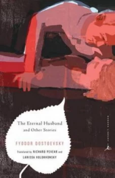Image of The Eternal Husband and Other Stories by Fyodor Dostoevsky Paperback