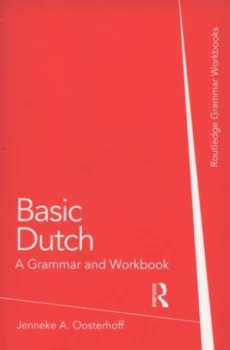 Image of Basic Dutch by Jenneke A Oosterhoff