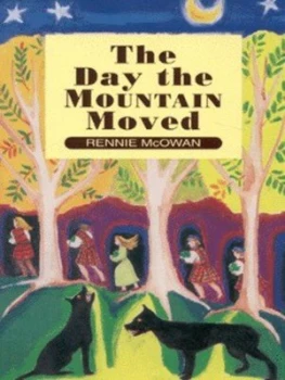 Image of The Day the Mountain Moved by Rennie Mcowan Paperback