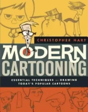 Image of modern cartooning essential techniques for drawing todays popular cartoons