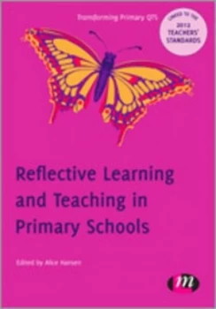 Image of Reflective learning and teaching in primary schools by Alice Hansen