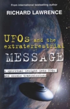 Image of Ufos and the Extraterrestrial Message by Richard Lawrence Book