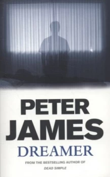 Image of Dreamer by Peter James Paperback