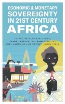 Image of Economic and Monetary Sovereignty in 21st Century Africa