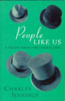 Image of People like Us by Charles Jennings Hardback