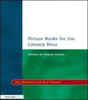 Image of Picture Books for the Literacy Hour by Guy Merchant Book