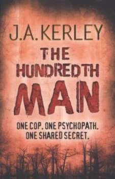 Image of The Hundredth Man by J. a Kerley Paperback