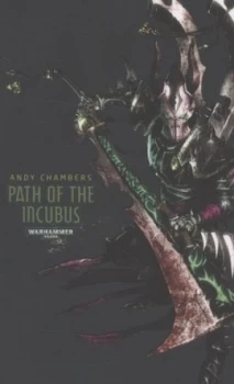 Image of Path of the Incubus by Andy Chambers Paperback