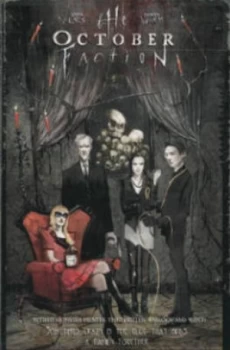 Image of The October Faction. Volume 1 by Steve Niles Paperback