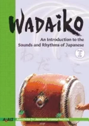 Image of wadaiko an introduction to the sounds and rhythms of japanese