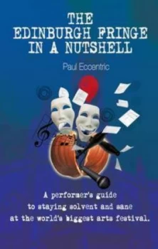 Image of The Edinburgh Fringe in a Nutshell by Paul Eccentric Book