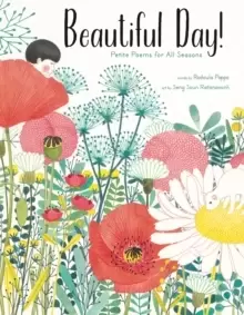 Image of Beautiful Day! : Petite Poems for All Seasons