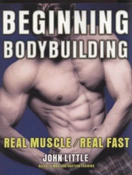 Image of Beginning bodybuilding by John Little