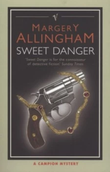 Image of Sweet Danger by Margery Allingham Paperback