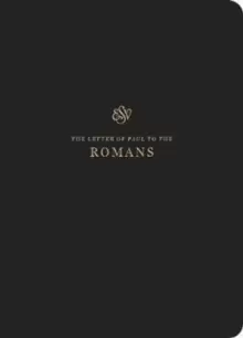 Image of ESV Scripture Journal: Romans : Romans