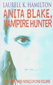 Image of Anita Blake Vampire Hunter by Laurell K. Hamilton Book