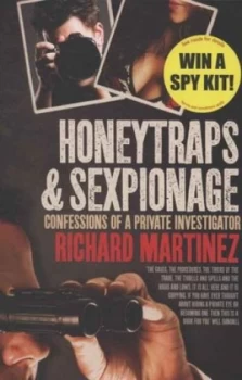 Image of Honeytraps and Sexpionage by Richard Martinez Paperback