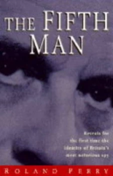 Image of The Fifth Man by Roland Perry Paperback