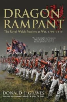 Image of Dragon Rampant by Donald E. Graves Hardback