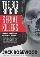 Image of big book of serial killers rosewood jack