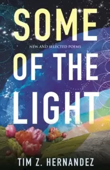 Image of Some of the Light : New and Selected Poems