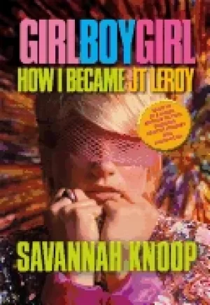 Image of girl boy girl how i became jt leroy