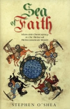 Image of Sea of Faith by Stephen O Shea Hardback