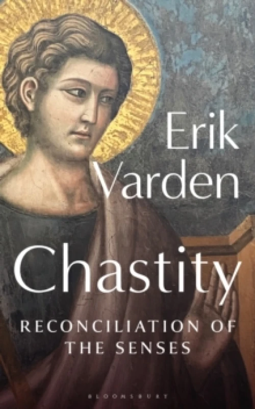 Image of Chastity : Reconciliation of the Senses Paperback / softback