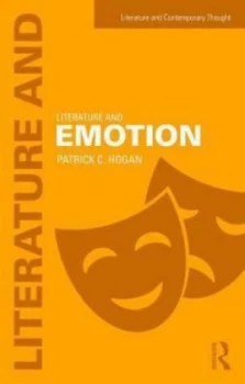 Image of Literature and Emotion by Patrick Colm Hogan Book