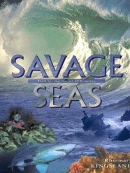 Image of Savage Seas by Rosemary Kingsland Hardback