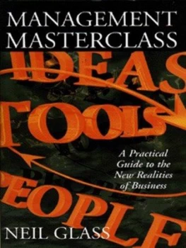 Image of Management Masterclass by Neil Glass Hardback