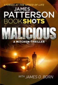 Image of Malicious by James Patterson Paperback
