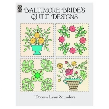 Image of Baltimore Brides Quilt Designs by Doreen Lynn Saunders Book