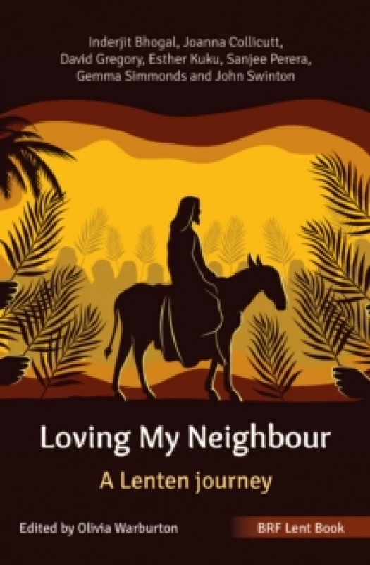 Image of BRF Lent Book: Loving My Neighbour : A Lenten journey Paperback / softback